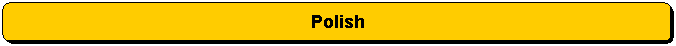 Rounded Rectangle: Polish
